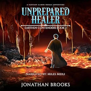 Unprepared Healer Audiobook By Jonathan Brooks cover art