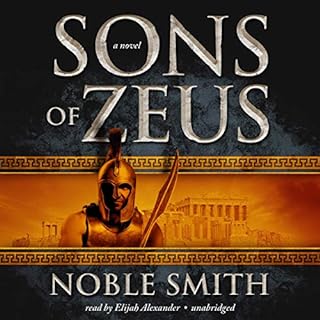 Sons of Zeus Audiobook By Noble Smith cover art