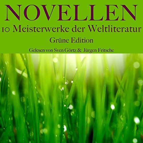 Novellen - 10 Meisterwerke der Weltliteratur - Grüne Edition cover art