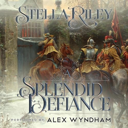 A Splendid Defiance Audiolibro Por Stella Riley arte de portada