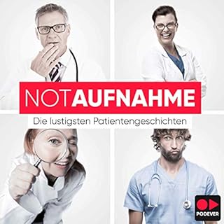 NotAufnahme – die lustigsten Patientengeschichten Titelbild