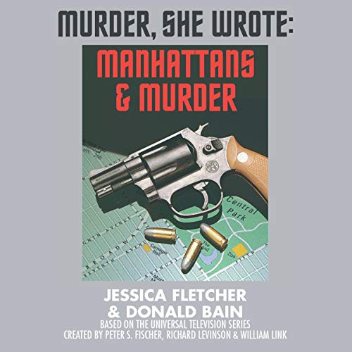 Manhattans and Murder Audiolibro Por Jessica Fletcher, Donald Bain arte de portada