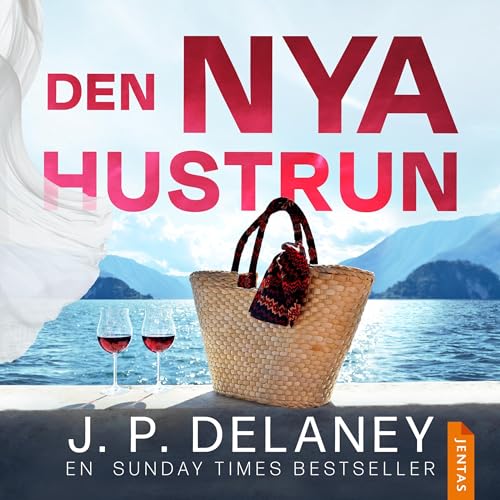 Den nya hustrun Audiolivro Por J.P. Delaney capa