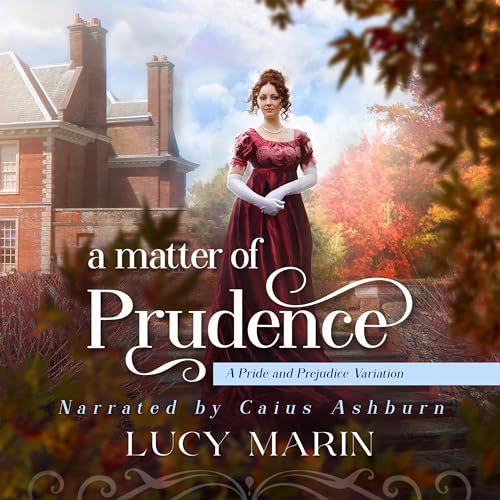 A Matter of Prudence Audiobook By Lucy Marin cover art