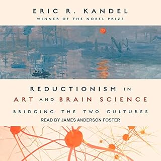 Reductionism in Art and Brain Science Audiolibro Por Eric R. Kandel arte de portada