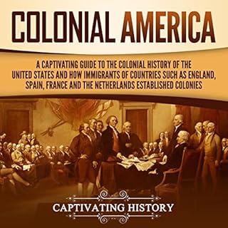 Colonial America Audiolibro Por Captivating History arte de portada