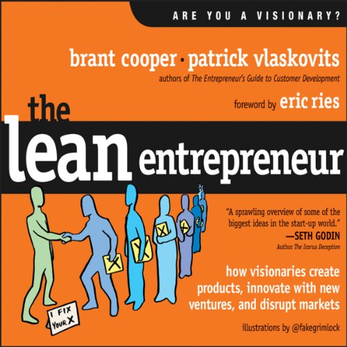 The Lean Entrepreneur Audiobook By Brant Cooper, Patrick Vlaskovits cover art