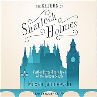 The Return of Sherlock Holmes Audiolibro Por Maxim Jakubowski arte de portada