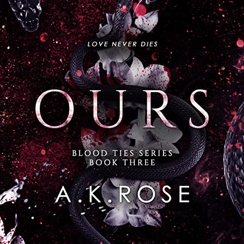 Ours Audiobook By A.K. Rose, Atlas Rose cover art