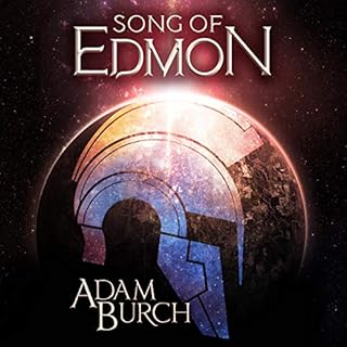 Song of Edmon Audiobook By Adam Burch cover art