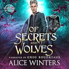 Of Secrets and Wolves cover art