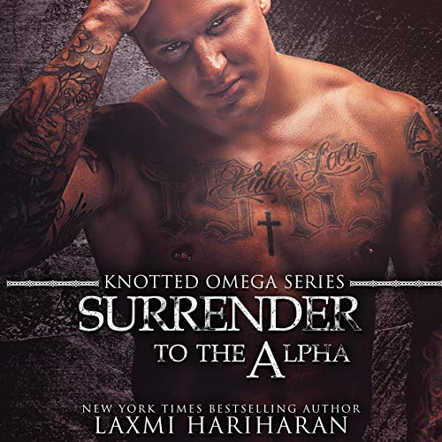 Surrender to the Alpha: Omegaverse M/F Romance cover art