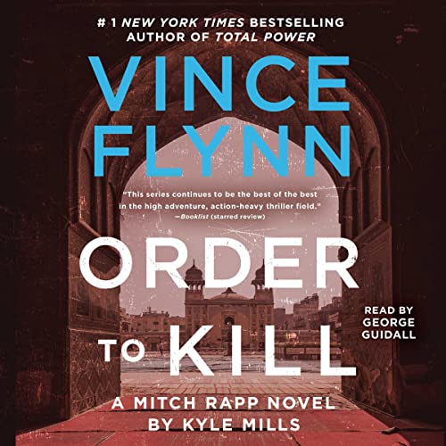 Order to Kill Audiolibro Por Kyle Mills, Vince Flynn arte de portada