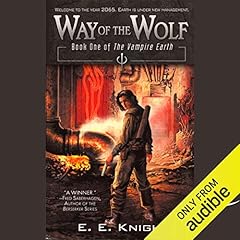 Way of the Wolf Audiobook By E. E. Knight cover art