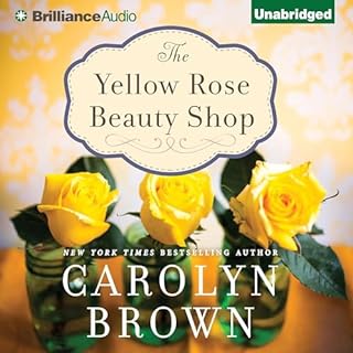 The Yellow Rose Beauty Shop Audiolibro Por Carolyn Brown arte de portada