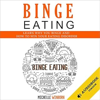 Binge Eating Audiolibro Por Michelle Winborn arte de portada