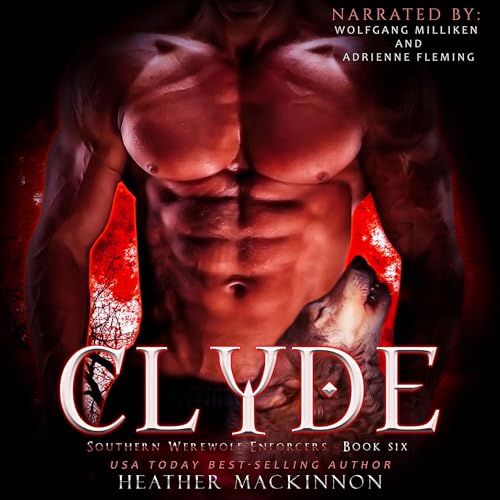 Clyde Audiobook By Heather MacKinnon cover art