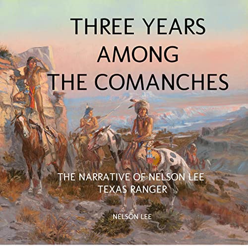 『Three Years Among the Comanches』のカバーアート