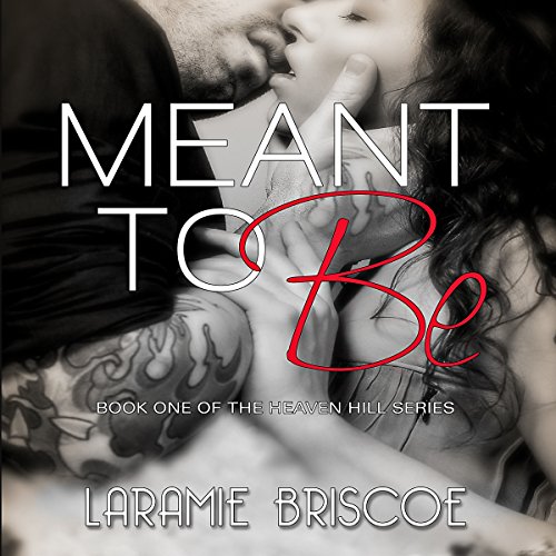 Meant to Be Audiobook By Laramie Briscoe cover art