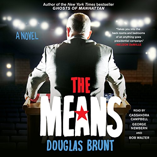 The Means Audiobook By Douglas Brunt cover art