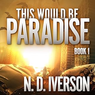 This Would Be Paradise Audiobook By N.D. Iverson cover art