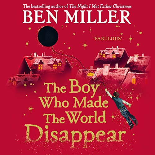 The Boy Who Made the World Disappear cover art