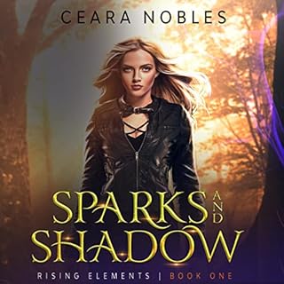 Sparks and Shadow Audiobook By Ceara Nobles cover art