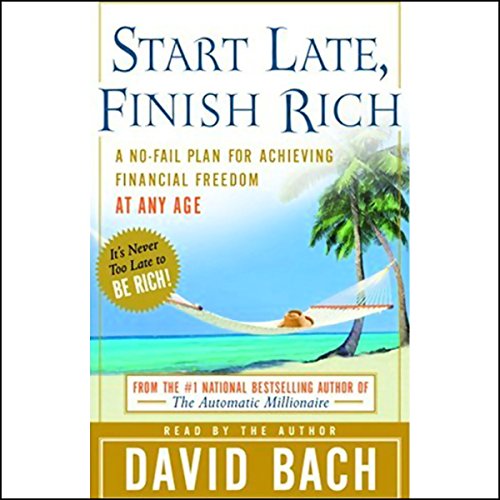 Start Late, Finish Rich Audiolibro Por David Bach arte de portada