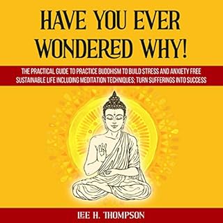 Have You Ever Wondered Why! Audiobook By Lee H. Thompson cover art