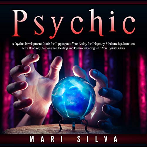 Psychic Audiobook By Mari Silva cover art