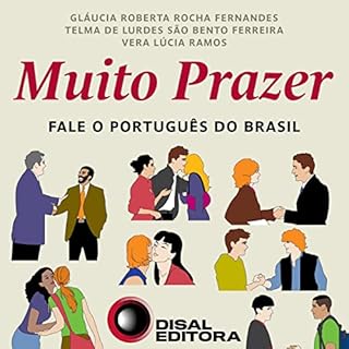 Muito Prazer - Fale o Português do Brasil Audiobook By Glaucia Roberta Rocha Fernandes, Telma de Lurdes São Bent