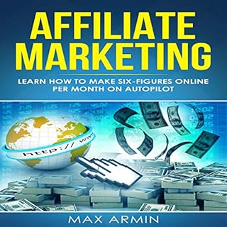 Affiliate Marketing Audiobook By Max Armin cover art