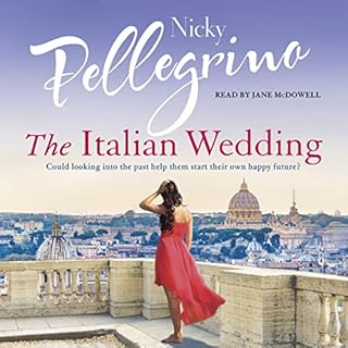 The Italian Wedding Audiobook By Nicky Pellegrino cover art