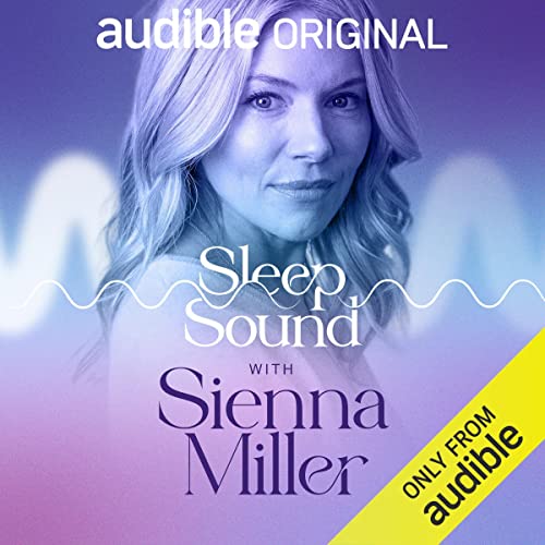 Sleep Sound with Sienna Miller Podcasts con Sienna Miller arte de portada