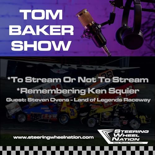 12 01 23 Tom Baker Show 11 - To Stream Or Not To Stream, Remembering Ken Squier