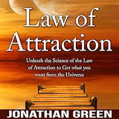 Law of Attraction: Unleash the Law of Attraction to Get What You Want from the Universe cover art