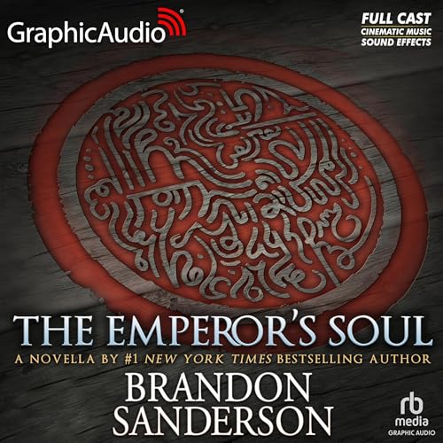 The Emperor's Soul [Dramatized Adaptation] Titelbild