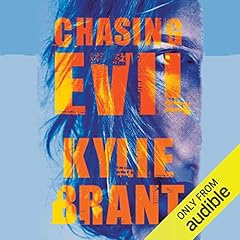 Chasing Evil Audiolibro Por Kylie Brant arte de portada