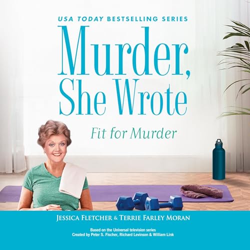 Murder, She Wrote: Fit for Murder cover art