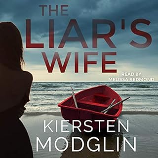 The Liar's Wife Audiobook By Kiersten Modglin cover art