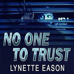 No One to Trust Audiolibro Por Lynette Eason arte de portada