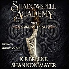 Shadowspell Academy: The Culling Trials: Book 1 cover art