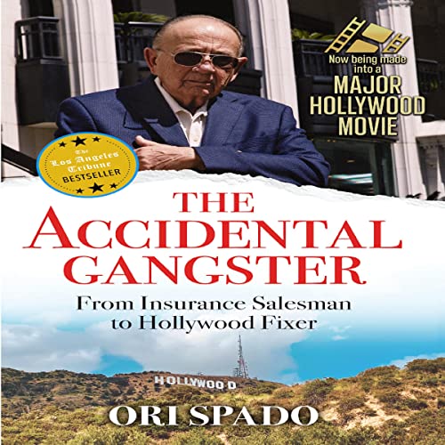 The Accidental Gangster Audiobook By Ori Spado, Dennis N. Griffin cover art