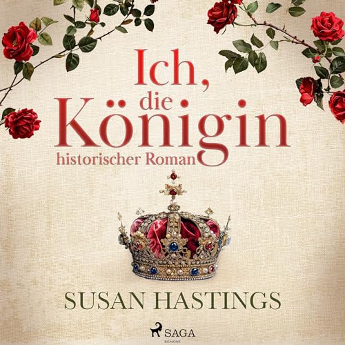 Ich, die Königin Audiolivro Por Susan Hastings capa