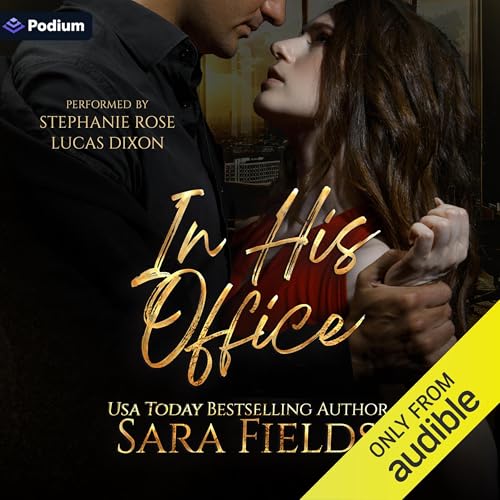 In His Office Audiobook By Sara Fields cover art