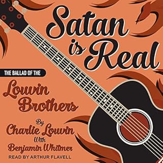 Satan Is Real Audiolibro Por Charlie Louvin, Benjamin Whitmer - with arte de portada