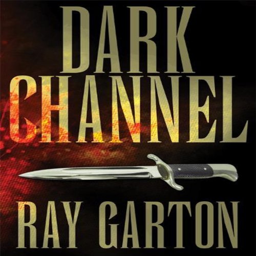 Dark Channel Audiobook By Ray Garton cover art