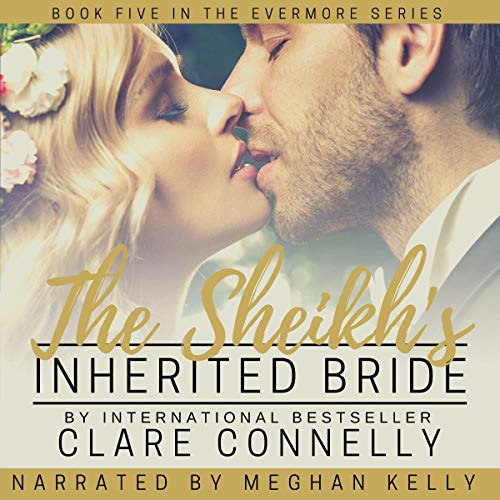 The Sheikh's Inherited Bride Audiolibro Por Clare Connelly arte de portada