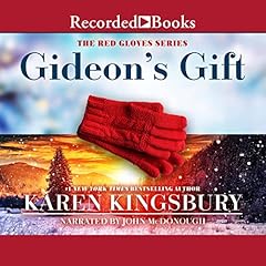 Gideon's Gift Audiolibro Por Karen Kingsbury arte de portada