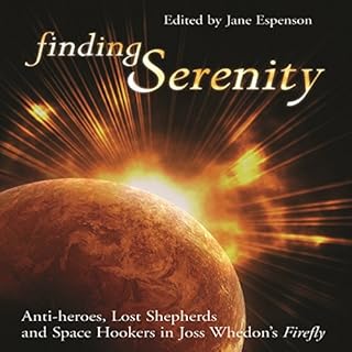 Finding Serenity Audiobook By Jane Espenson ed, Glenn Yeffeth with cover art